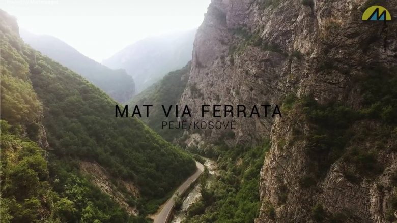 Peja edhe me një atraksion turistik – Shtegu i hekurt “Mat Via Ferrata” (Video)