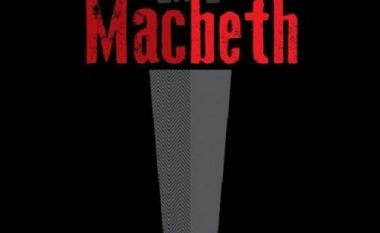 Nesër ”Macbeth” në Pallatin e kulturës në Ohër (Foto)