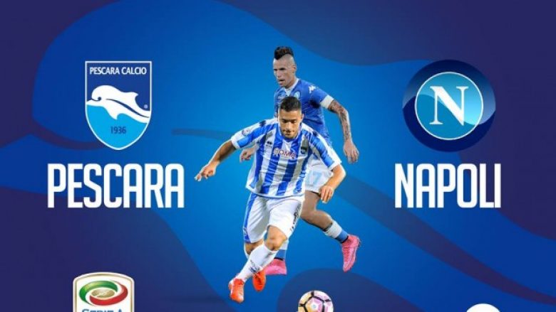 Formacionet zyrtare: Pescara – Napoli, luajnë tre shqiptarë si titullar