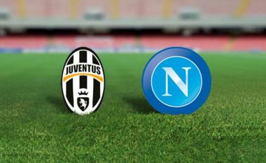 Juventus – Napoli, formacionet zyrtare