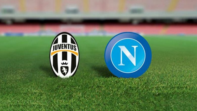 Juventus – Napoli, formacionet zyrtare