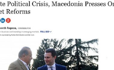Reportazh nga Forbs: Krahas krizës politike, Maqedonia përparon me reformat