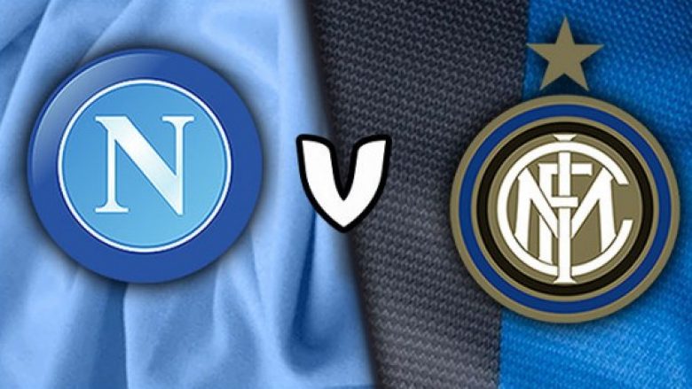 Formacionet zyrtare: Napoli – Inter