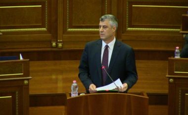 Të premten, presidenti Thaçi i drejtohet Kuvendit