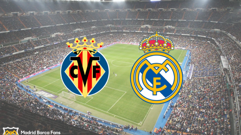 Formacionet zyrtare, Villarreal – Real Madrid
