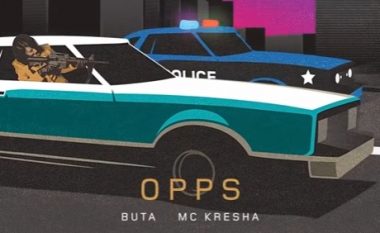 Buta dhe MC Kresha publikojnë këngën e re “Opps” (Video)