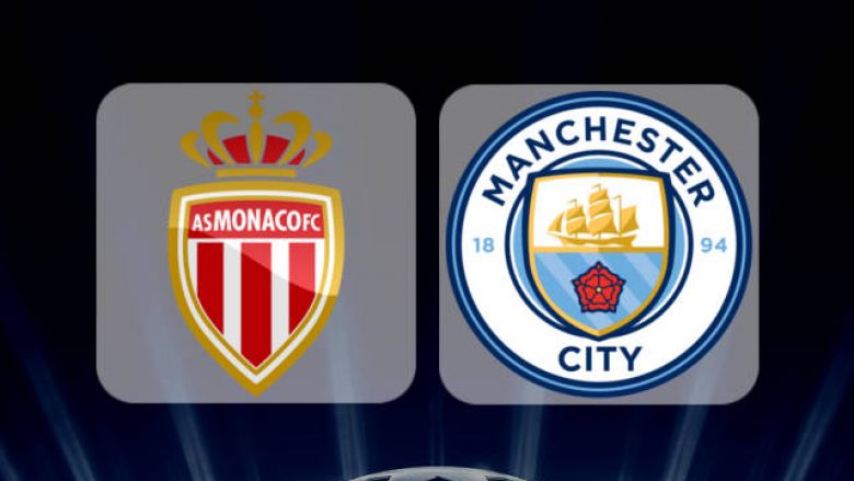 Monaco me mision të vështirë, City pranë kualifikimit – formacionet zyrtare