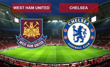 Formacionet zyrtare, West Ham – Chelsea