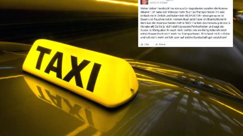 Taksisti zviceran refuzon të transportojë shqiptarët e Kosovës, lajmin e jep përmes Facebook-ut (Foto)