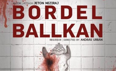 SHATK i reagon OVL e UÇK-së: Kërcënimet për ndalimin e shfaqjes “Bordel Balkan”, të ulëta dhe primitive