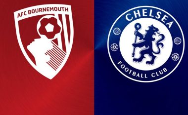 Chelsea kërkon një tjetër fitore ndaj Bournemouthit, formacionet bazë