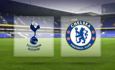 FA Cup: Chelsea dhe Tottenhami në kërkim të finales, formacionet startuese