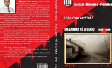 Ribotohet libri “Masakrat në Lybeniq 1998-1999”