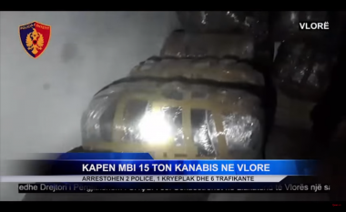 Kapen mbi 15 tonelata kanabis në Vlorë