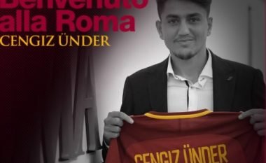 Zyrtare: Roma transferon Cengiz Under (Foto/Video)