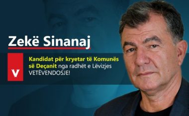 Gazetari Zekë Sinanaj, kandidat i VV-së për kryetar të Deçanit