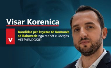 Visar Korenica, kandidat i Vetëvendosjes për kryetar të Rahovecit
