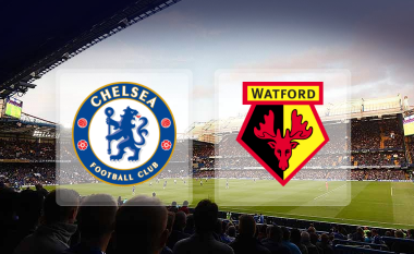 Chelsea – Watford, formacionet startuese