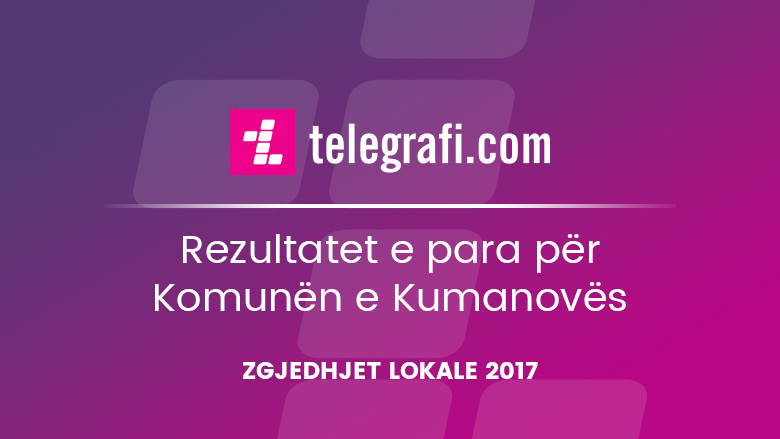 Rezultatet për Komunën e Kumanovës me 67,07% vota të numëruara (Foto)