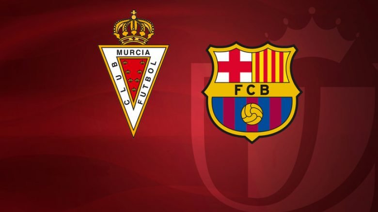 Formacionet bazë: Real Murcia kundërshtar i lehtë për Barcelonën