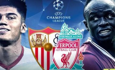 Sevilla – Liverpool, formacionet e mundshme