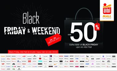 Në “Albi Mall”, edhe sivjet do të ketë “BLACK FRIDAY&WEEKEND”