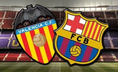 Valencia – Barcelona: Formacionet zyrtare, Vermaelen nga minuta e parë