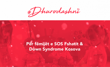 Dhuro Dashni për fëmijët e SOS Fshatit dhe të Down Syndrome Kosova