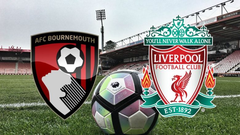 Bournemouth – Liverpool, formacionet zyrtare