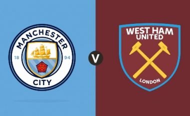 Ekipet startuese: Man City – West Ham