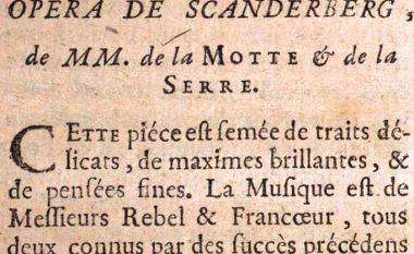 Kritika e veprës “Opéra de Scanderberg”, në librin francez të vitit 1757