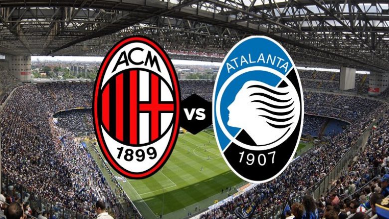 Formacionet zyrtare: Milan – Atalanta, Berisha nga minuta e parë