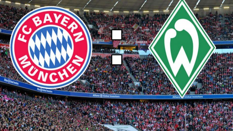 Bayern Munich – Werder Bremen, formacionet zyrtare