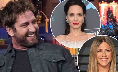 Gerard Butler tregon se cila puth më mirë, Aniston apo Jolie