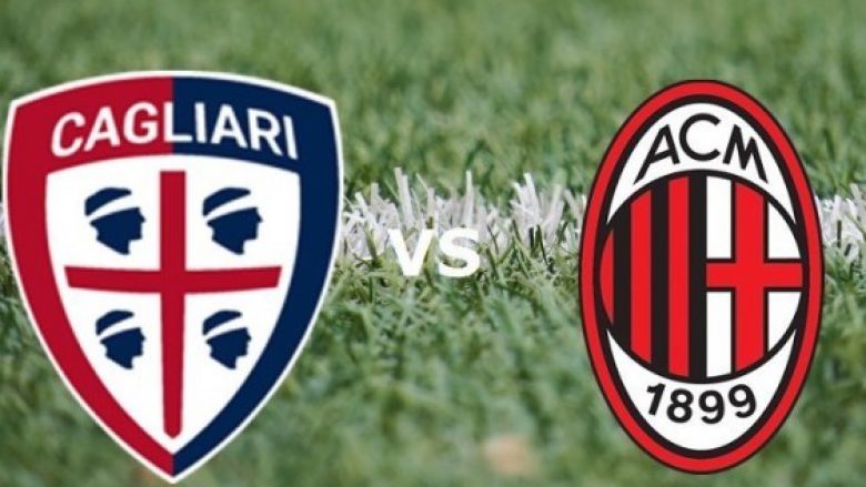 Cagliari – Milan, formacionet zyrtare