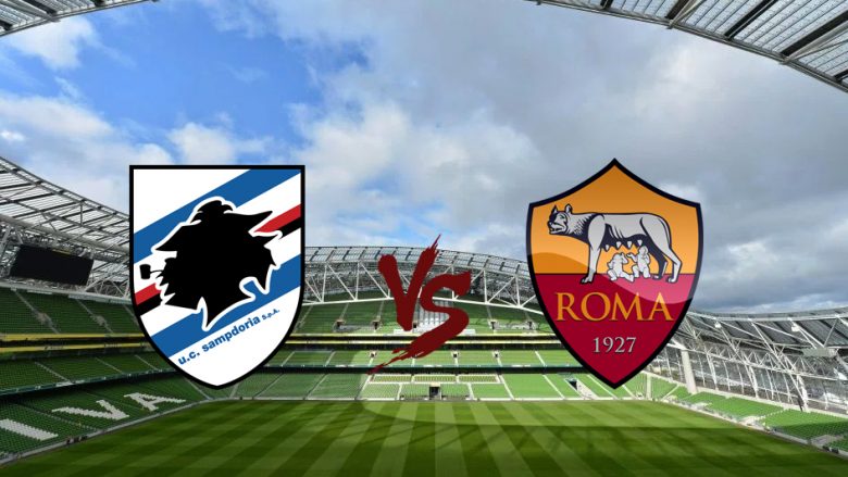 Formacionet startuese: Sampdoria dhe Roma zhvillojnë ndeshjen e mbetur