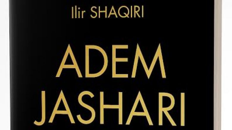 Ilir Shaqiri boton poemën “Adem Jashari”