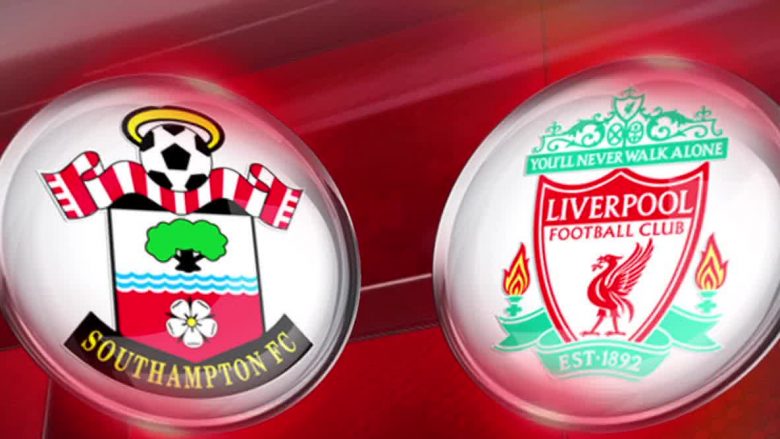 Southampton – LFC, formacionet zyrtare