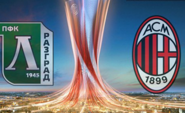 Formacionet zyrtare: Ludogorets – Milan, Rossonerët gati për ndeshjen e parë të eliminimit direkt