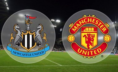 Newcastle – Man United, formacionet zyrtare