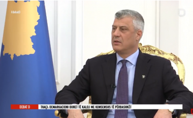 Thaçi: Demarkacioni nuk është çështje e konfliktit Kosovë-Mali i Zi (Video)