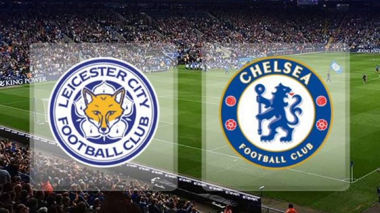 Leicester City – Chelsea, formacionet zyrtare të çerekfinales së Kupës FA
