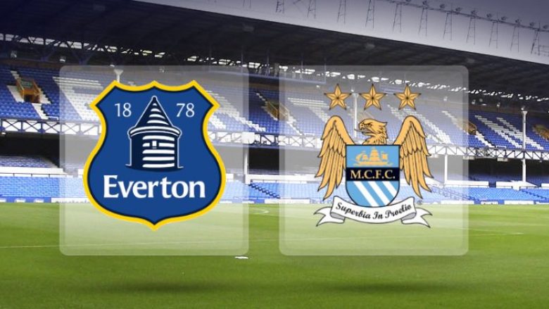 Everton – Man City, formacionet zyrtare