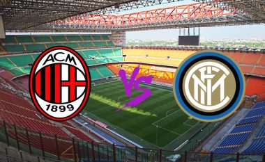 Formacionet zyrtare: Milani dhe Interi zhvillojnë Derby della Madonnina
