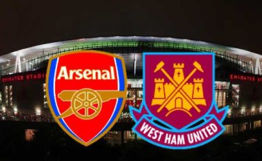 Arsenal – West Ham, formacionet zyrtare