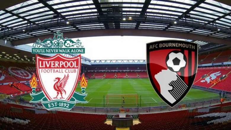 Liverpool – Bournemouth, formacionet zyrtare