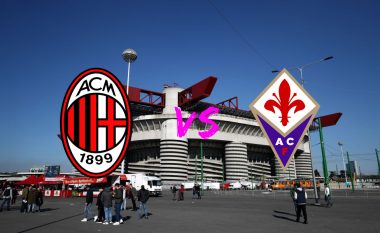 Formacionet bazë: Milani luan ndaj Fiorentinas në xhiron e fundit