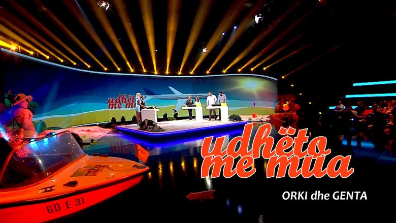 “Udhëto me mua”, shou më i ri televiziv i moderuar nga Orhan Murati dhe Genta Cana