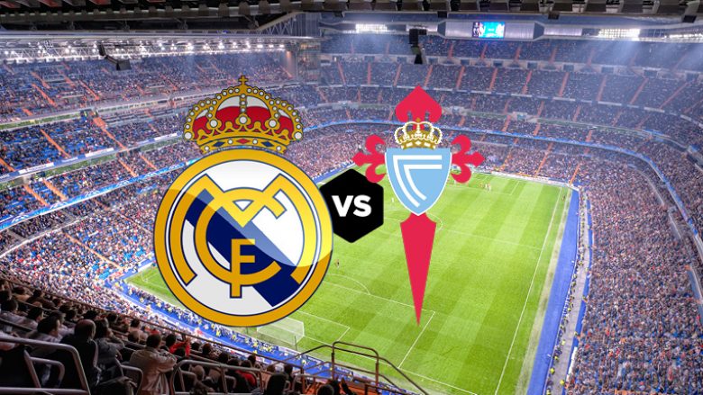 Real Madrid – Celta, formacionet zyrtare