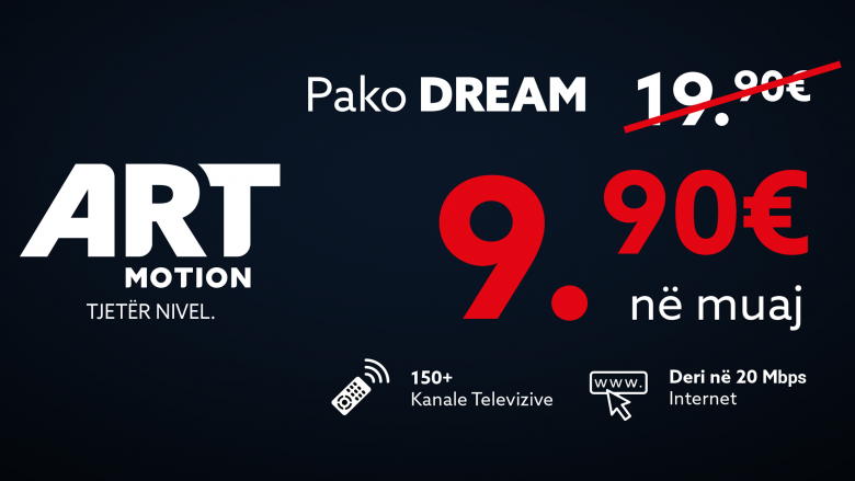 Me Art Motion mund të merrni pako me 150 kanale HD dhe internet 20Mbps për vetëm 9.90 Euro